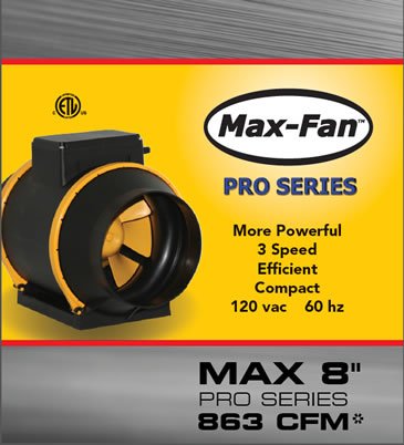 Can - Fan Max - Fan Pro Series 8 in - 863 CFM - BetterGrow Hydro